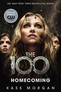 Homecoming (The 100 #3) by Kass Morgan
