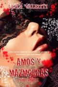 Amos y mazmorras: Quinta parte by Lena Valenti