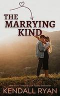 The Marrying Kind by Kendall Ryan