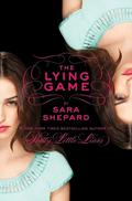 The Lying Game by Sara Shepard