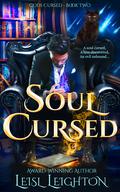 Soul Cursed: Gods Cursed Book 2: A Fated Mates Enemies to Lovers Paranormal Romance by Leisl Leighton