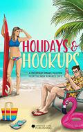 Holidays and Hookups (Romance Café Collection #22) by A.R. Bell