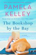 The Bookshop by the Bay by Pamela Kelley