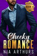 Cheeky Romance by Nia Arthurs