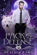 Pack's Defense (Wolf Defender #1) by Heather Karn