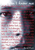 You Don't Know Me by David Klass