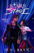 The Stars and the Stage (Guides For Dating Vampires #0.5) by D.N. Bryn