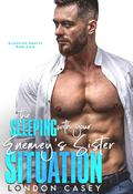 The Sleep With Your Enemy's Sister Situation (Situation Sports Rom Com #6) by London Casey
