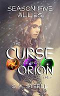 Allies (The Curse of the Orion Stones #5) by S. H. Steele