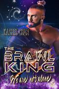The Brawl King: New Beginnings - We are not alone by Manic Mel Designs