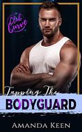 Tapping the Bodyguard (Club Curve) by Amanda Keen