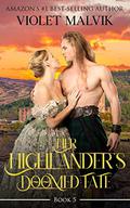 Her Highlander's Doomed Fate: A Steamy Scottish Medieval Romance (Highlanders of the Black Watch #5) by Violet Malvik