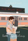 Love and Low Expectations by Lindsey Cord