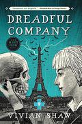 Dreadful Company by Vivian Shaw