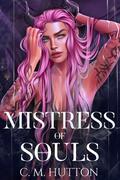 Mistress of Souls by Christine Hutton