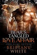 Bear's Tangled Love Affair by Brittany White
