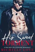 His Sweet Torment (Their Secret Desire #5) by Michelle Love