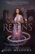 When She Reigns by Jodi Meadows