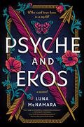 Psyche and Eros by Luna McNamara