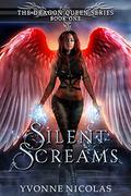 Silent Screams: A Paranormal Romance by Yvonne Nicolas