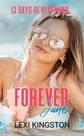 Forever June (13 Days of December #4) by Lexi Kingston