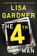 The 4th Man (FBI Profiler #6.5) by Lisa Gardner
