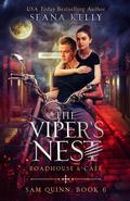 The Viper’s Nest Roadhouse & Cafe by Seana Kelly