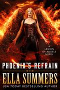 Phoenix’s Refrain by Ella Summers