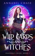 Wild Cards and Witches by Annabel Chase