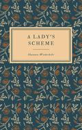 A Lady's Scheme (The Best Laid Plans #1) by Shannon Wiederkehr