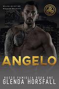 ANGELO: Russo Famiglia Book One by Glenda Horsfall