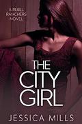 The City Girl by Jessica Mills