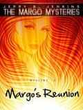 Margo's Reunion (The Margo Mysteries #13) by Jerry B. Jenkins