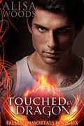 Touched by a Dragon by Alisa Woods