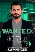 Wanted: Hot Daddy (Love on Tap: Fragile Hearts) by Sammi Cee