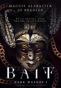 Bait by Maggie Alabaster, Jo Bradley