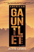 American Gauntlet by Allie Lewis