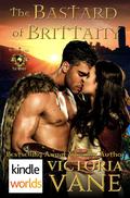 The Bastard of Brittany (The Wolves of Brittany #3) by Victoria Vane
