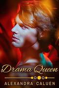 Drama Queen by Alexandra Caluen