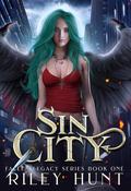 Sin City (Fallen Legacy series #1) by Trish Beninato