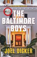 Baltimore Boys (Marcus Goldman #2) by Joël Dicker