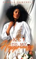 Key To My Happiness by Pamela Campbell