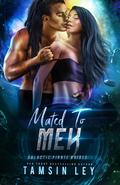 Mated to Mek (Galactic Pirate Brides #5) by Tamsin Ley