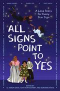 All Signs Point to Yes by Mark Oshiro