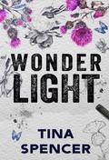 Wonderlight by Tina Spencer