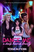 Dance Me a Dark-Haired Beauty by Tessa McFionn