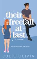 Their Freefall At Last (Honeywood #4) by Julie Olivia