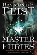Master of Furies (The Firemane Saga #3) by Raymond E. Feist