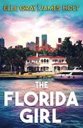 The Florida Girl by James Holt