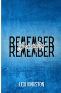 Remember December by Lexi Kingston